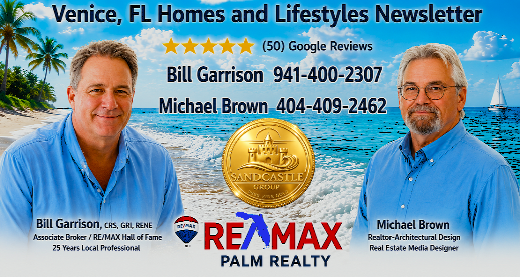 Newsletter promoting Venice, FL homes and lifestyles featuring Bill Garrison and Michael Brown, with contact information and a 5-star rating.